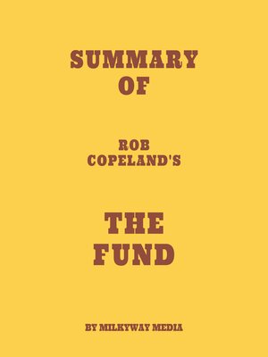 cover image of Summary of Rob Copeland's the Fund